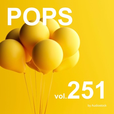 POPS, Vol. 251 -Instrumental BGM- by Audiostock/Various Artists
