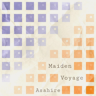Maiden Voyage/Asahire