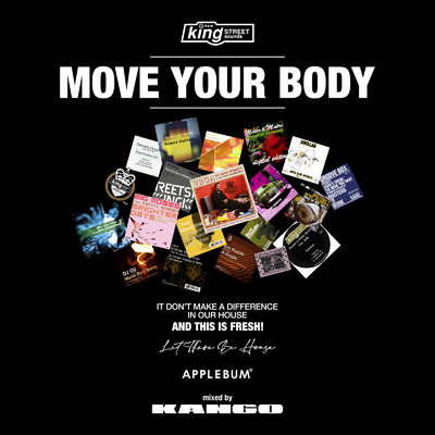MOVE YOUR BODY mixed by DJ KANGO (DJ Mix)/DJ KANGO
