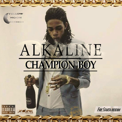 シングル/Champion Boy/Alkaline