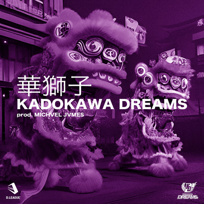 シングル/華／獅子 (feat. FASM) [Round ver]/KADOKAWA DREAMS
