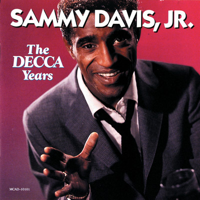 アルバム/The Decca Years/サミー・デイヴィス Jr.