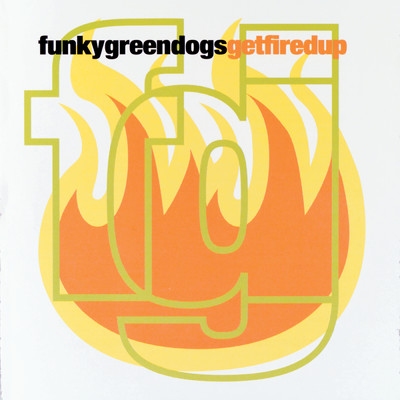 Night Of The Funky Green Dogs From Outer Space/ファンキー・グリーン・ドッグ