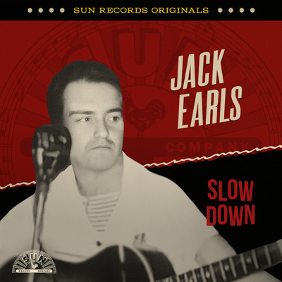 Sun Records Originals: Slow Down/Jack Earls