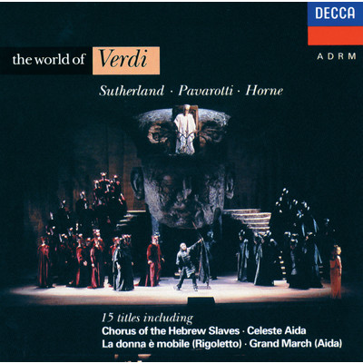 Verdi: Nabucco ／ Act 3 - Va, pensiero (Chorus of the Hebrew Slaves)/アンブロジアン・シンガーズ／ロンドン交響楽団／クラウディオ・アバド