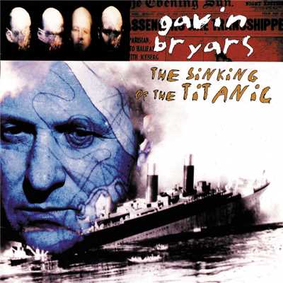 ギャヴィン・ブライヤーズ:タイタニック号の沈没/Gavin Bryars Ensemble／ギャビン・ブライアーズ(B)