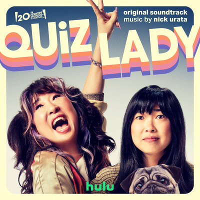 Quiz Lady (Original Soundtrack)/ニック・ウラタ