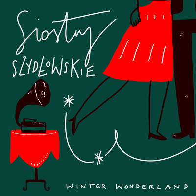シングル/Winter Wonderland/Siostry Szydlowskie