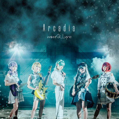 Arcadia/mimiQ_Lyric