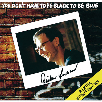 アルバム/You Don't Have To Be Black To Be Blue/Reidar Larsen