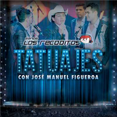 Banda Los Recoditos／Jose Manuel Figueroa