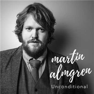 シングル/Unconditional/Martin Almgren