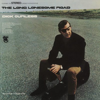 アルバム/The Long Lonesome Road/Dick Curless