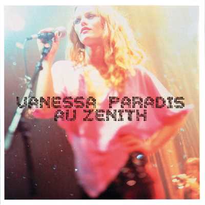 Dans Mon Cafe (Live Zenith 2001)/Vanessa Paradis