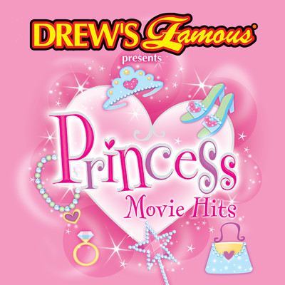 アルバム/Drew's Famous Presents Princess Movie Hits/The Hit Crew