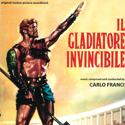Il gladiatore invincibile 1/カルロ フランチ