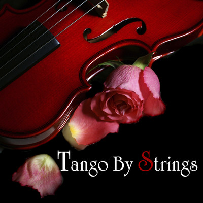 アルバム/Tango by Strings/101 Strings Orchestra