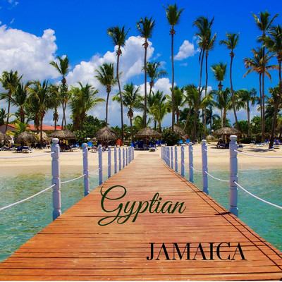 シングル/Jamaica/Gyptian