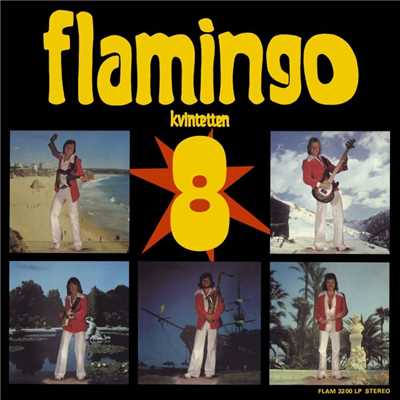 アルバム/Flamingokvintetten 8/Flamingokvintetten