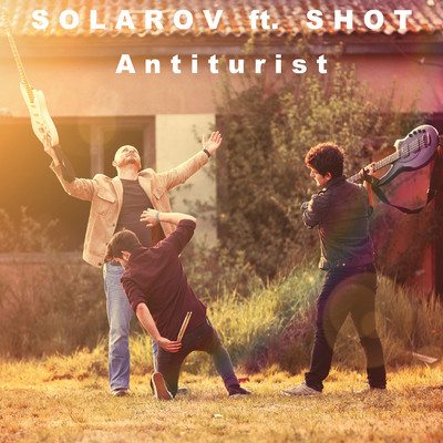 シングル/Antiturist (feat. Shot)/Solarov