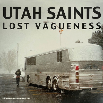 シングル/Lost Vagueness (Central Club Remix Edit)/Utah Saints