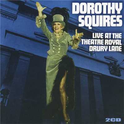 Young Men With Heads On High (Soliloquy) (Live)/Dorothy Squires