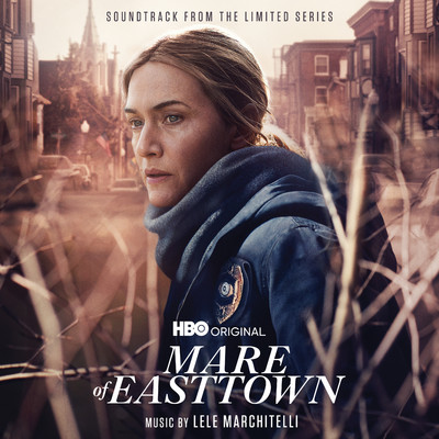 アルバム/Mare of Easttown (Soundtrack from the HBO(R)  Original Limited Series)/Lele Marchitelli