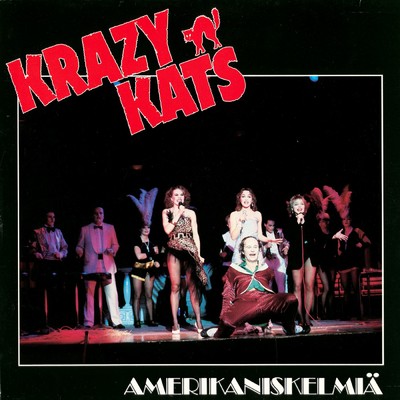 Amerikaniskelmia/Krazy Kats Band