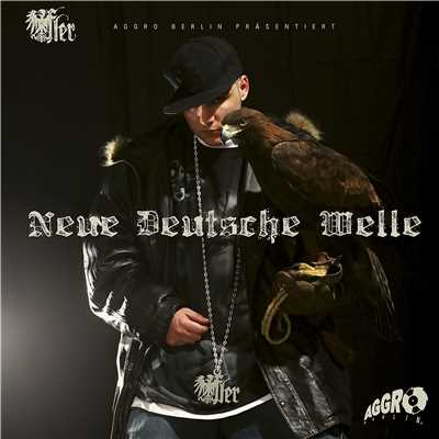 アルバム/Neue Deutsche Welle/Fler