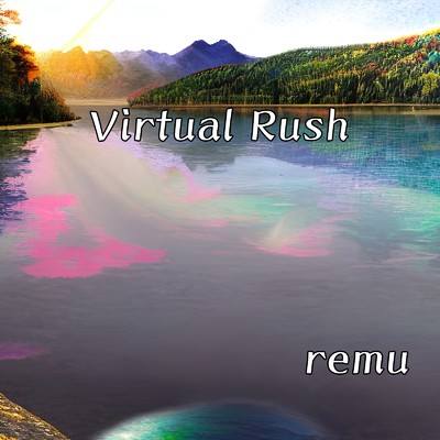 シングル/Virtual Rush/remu