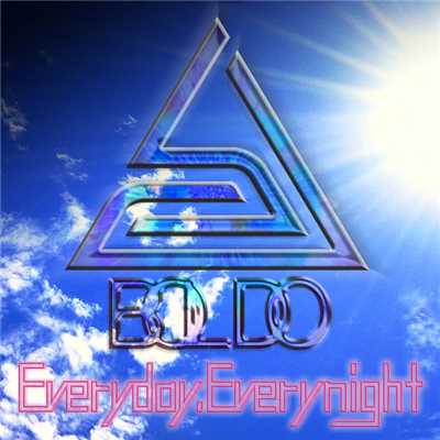 シングル/Everyday, Everynight(Aurtas & Boldo Remix)/BOLDO