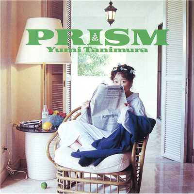 アルバム/PRISM/谷村 有美