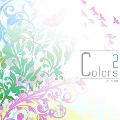 アルバム/colors 2/a_hisa