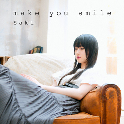 シングル/make you smile/Saki