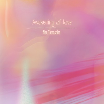 シングル/Awakening of love/玉城菜緒