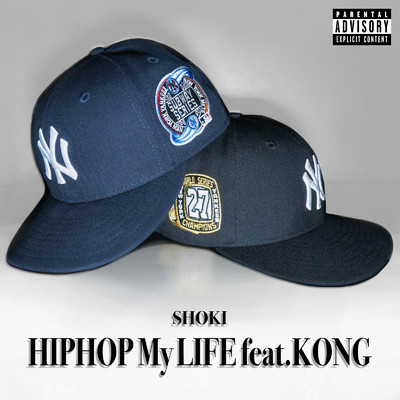 HIPHOP My LIFE (feat. KONG)/SHOKI