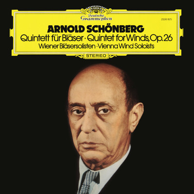 Schoenberg: Quintet, Op. 26 (New Vienna Octet; Vienna Wind Soloists - Complete Decca Recordings Vol. 9)/ウィーン管楽合奏団