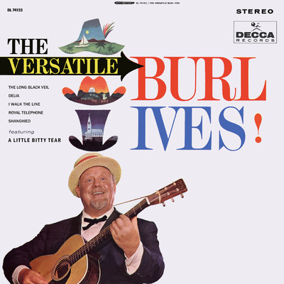アルバム/The Versatile Burl Ives！/バール・アイヴス