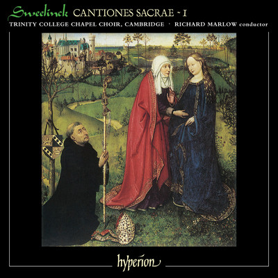 Sweelinck: Cantate Domino canticum novum/リチャード・マーロウ／The Choir of Trinity College Cambridge