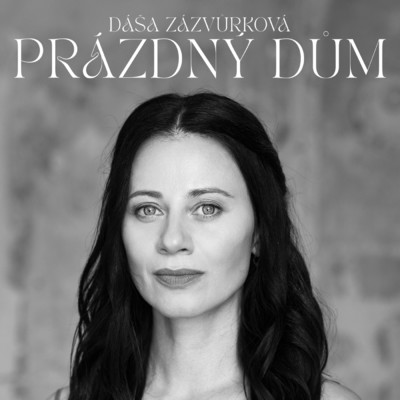 シングル/Prazdny dum/Dasa Zazvurkova