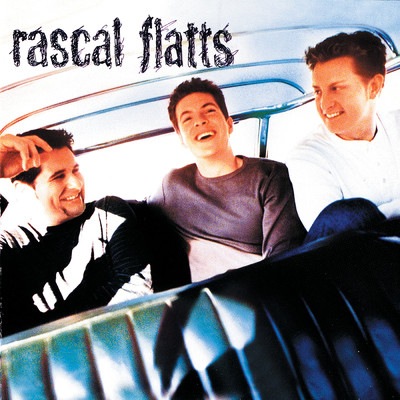 アルバム/Rascal Flatts/ラスカル・フラッツ