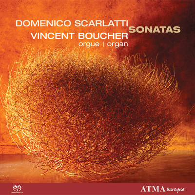 アルバム/Scarlatti, D.: Keyboard Sonatas/Vincent Boucher