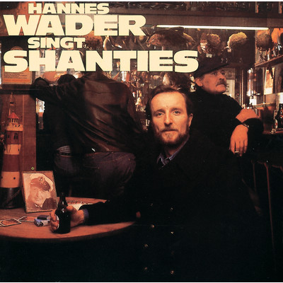 アルバム/Hannes Wader singt Shanties/Hannes Wader