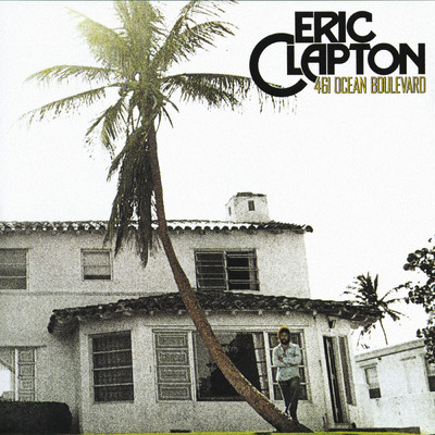 アルバム/461 Ocean Boulevard/Eric Clapton