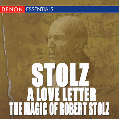 Robert Stolz: Songs from Great Viennese Operetta/Various Artists