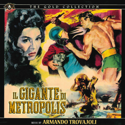 Il gigante di Metropolis (Original Motion Picture Soundtrack)/Armando Trovajoli
