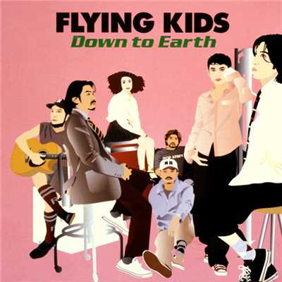 アルバム/DOWN  TO  EARTH/FLYING KIDS