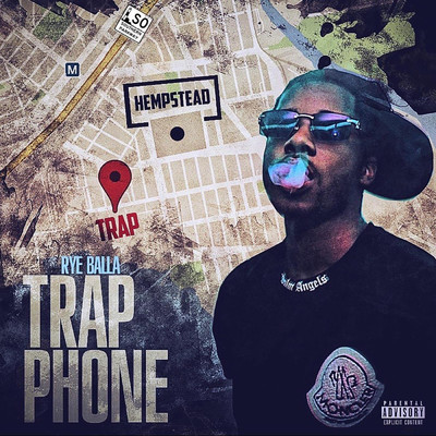 Trap Phone/Rye Balla