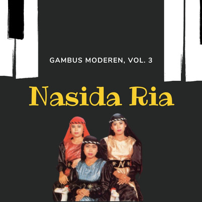 Gambus Moderen, Vol. 3/Nasida Ria