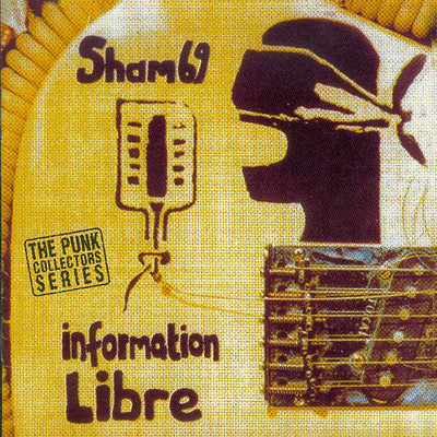 Information Libre/Sham 69